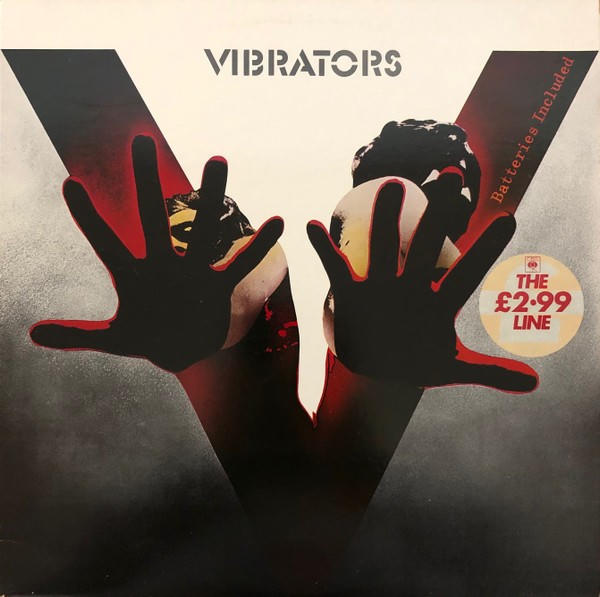 The Vibrators: Batteries Included (1980)